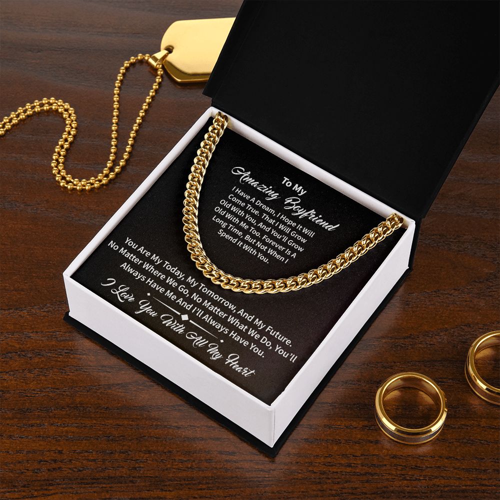 To My Boyfriend | Amazing | Cuban Link Chain