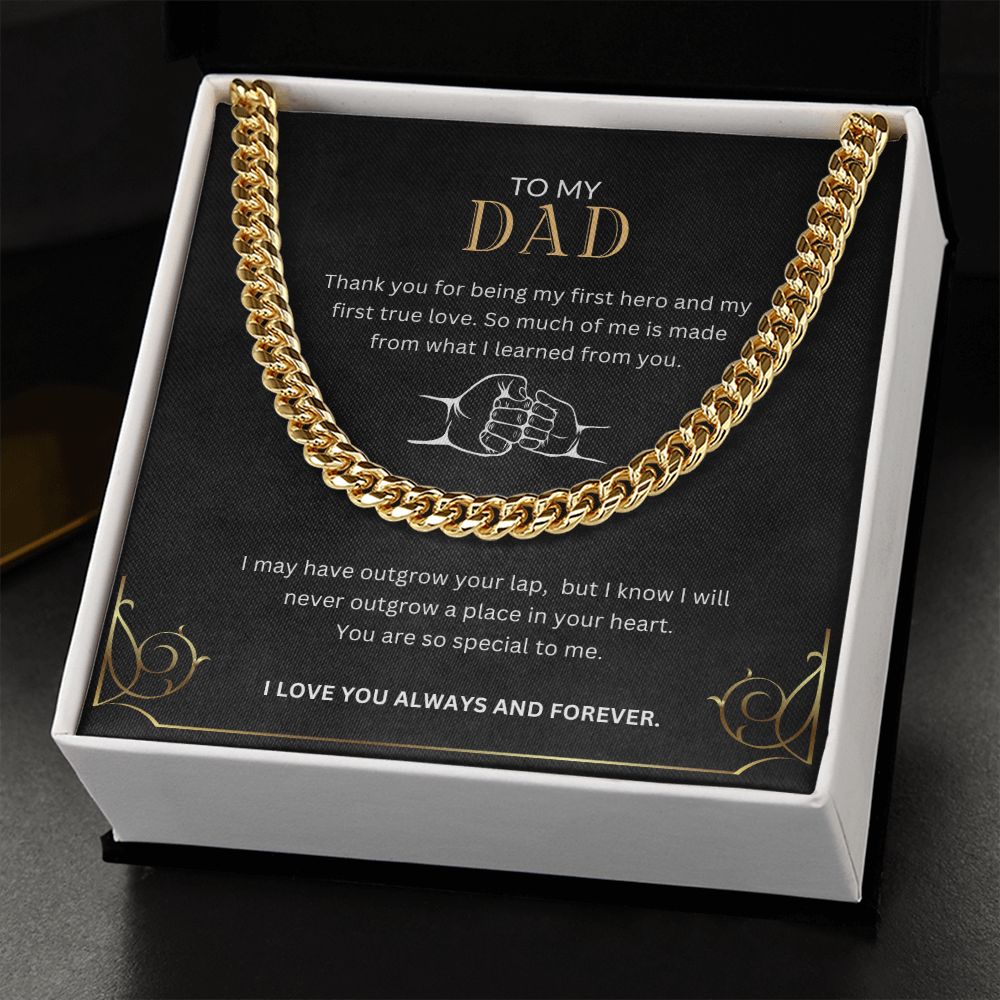 To My Dad | First Hero | Cuban Link Chain