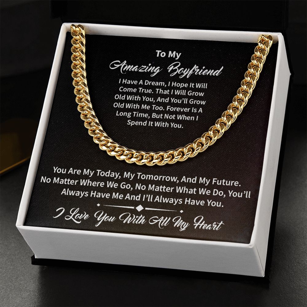 To My Boyfriend | Amazing | Cuban Link Chain