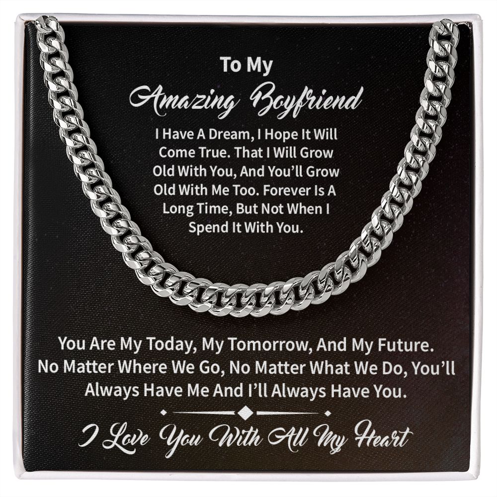 To My Boyfriend | Amazing | Cuban Link Chain