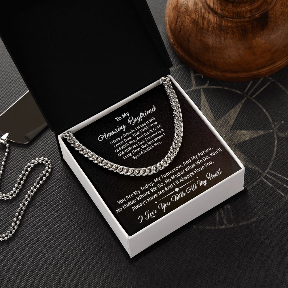 To My Boyfriend | Amazing | Cuban Link Chain