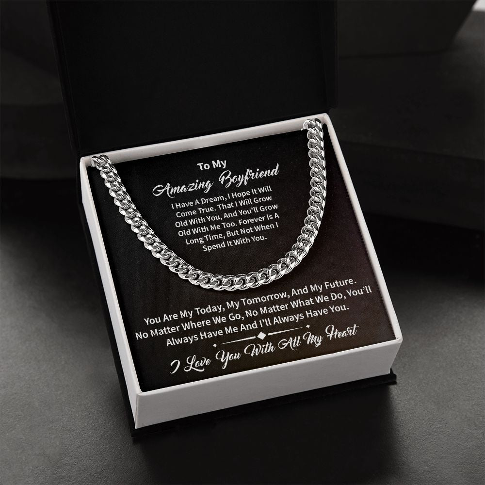 To My Boyfriend | Amazing | Cuban Link Chain
