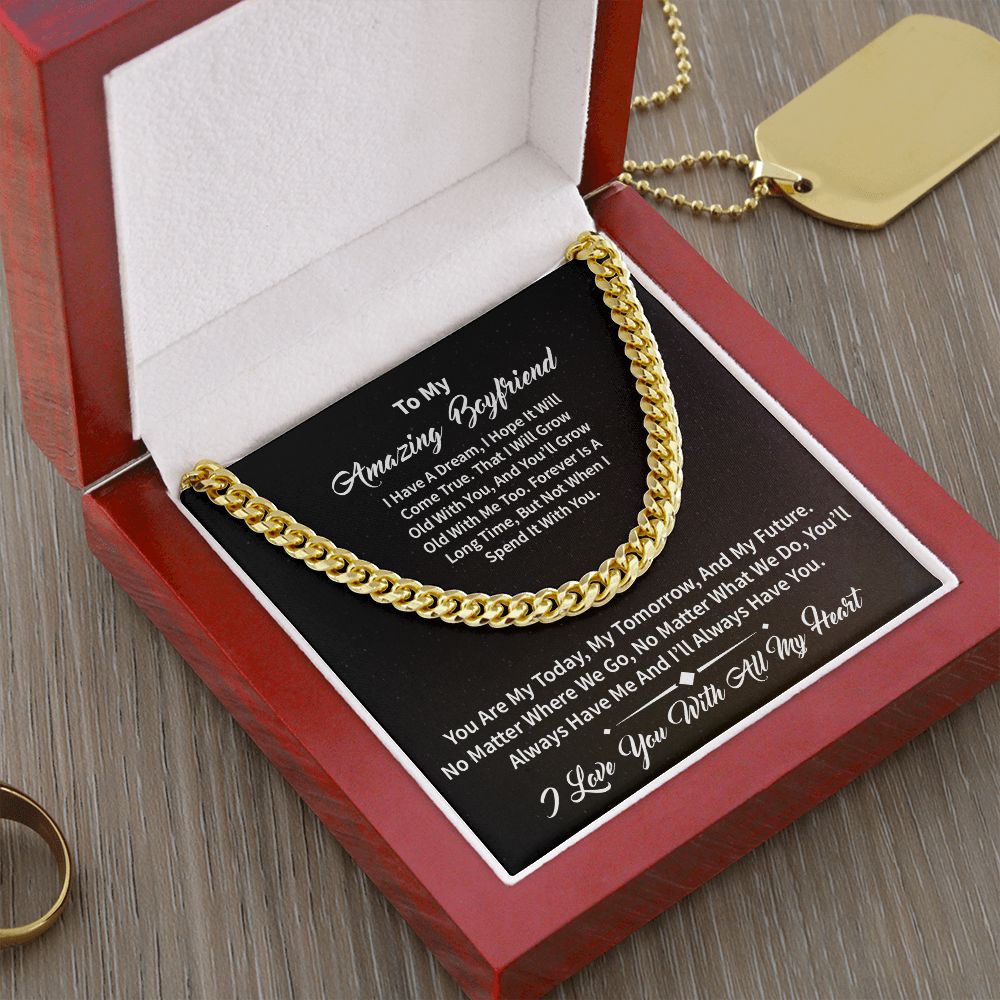 To My Boyfriend | Amazing | Cuban Link Chain