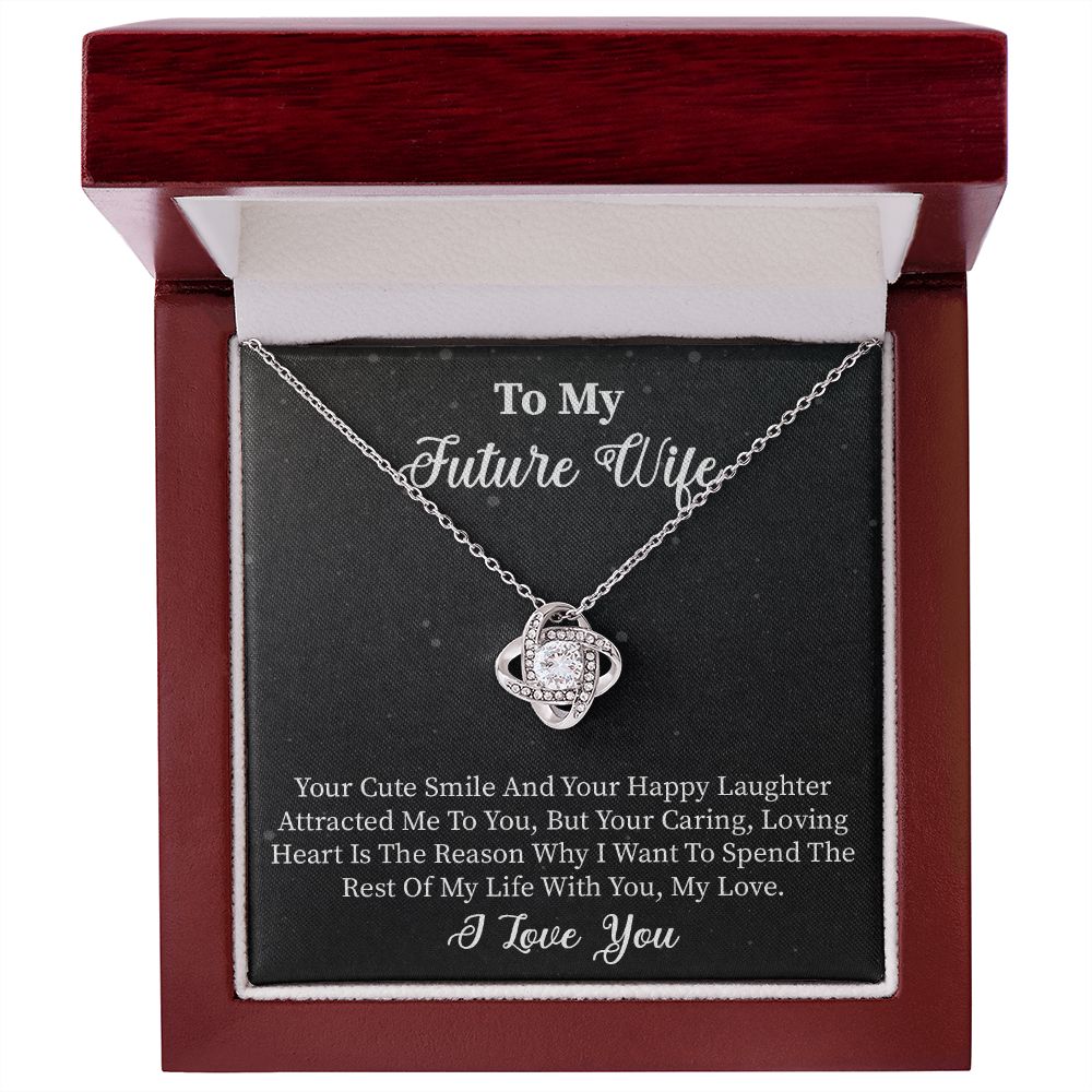 To My Future Wife | Smile | Love Knot Necklace