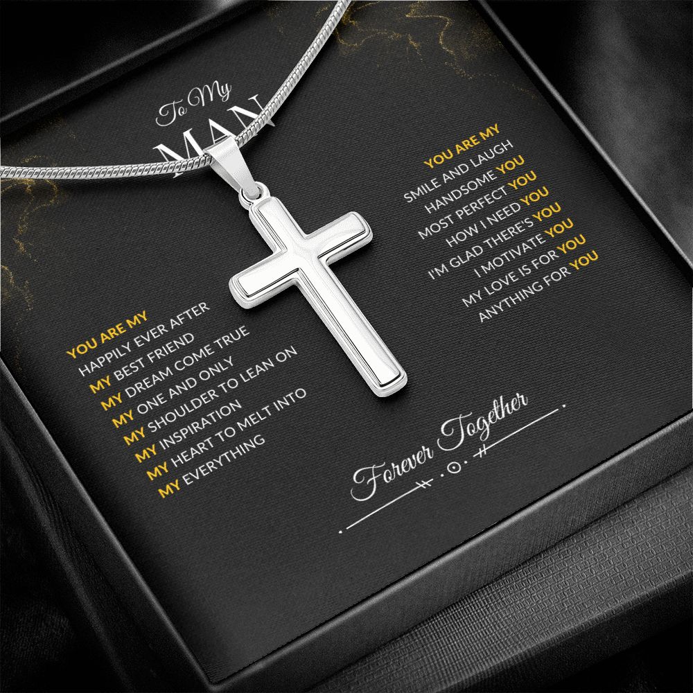 To My Man | You Are | Artisan Cross Necklace