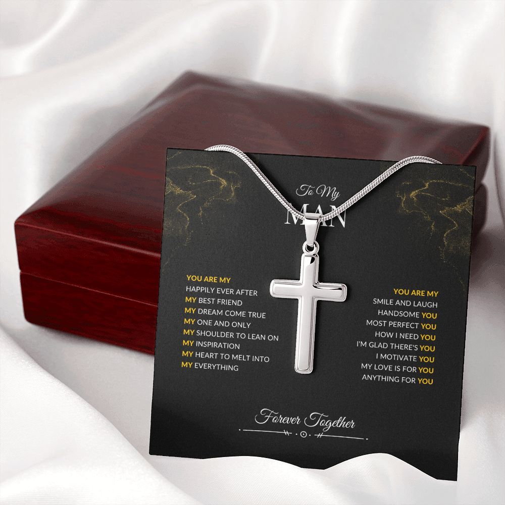 To My Man | You Are | Artisan Cross Necklace