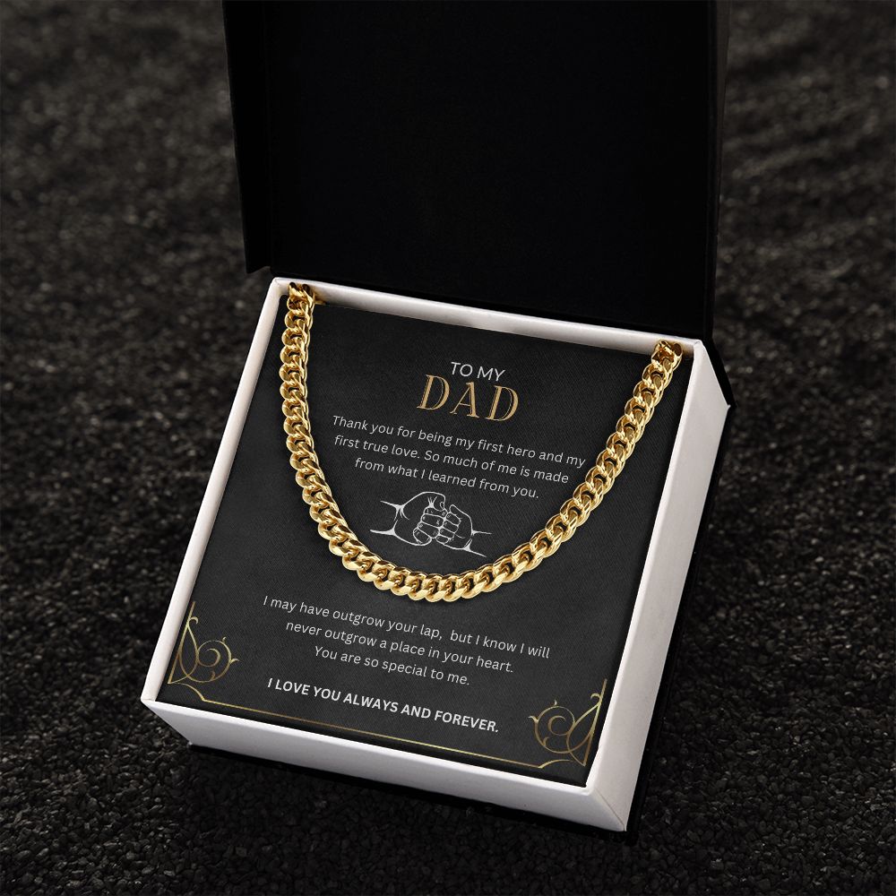 To My Dad | First Hero | Cuban Link Chain
