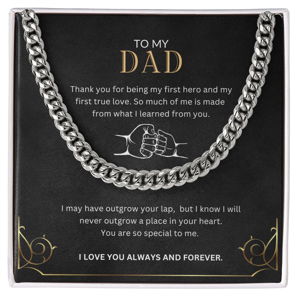 To My Dad | First Hero | Cuban Link Chain
