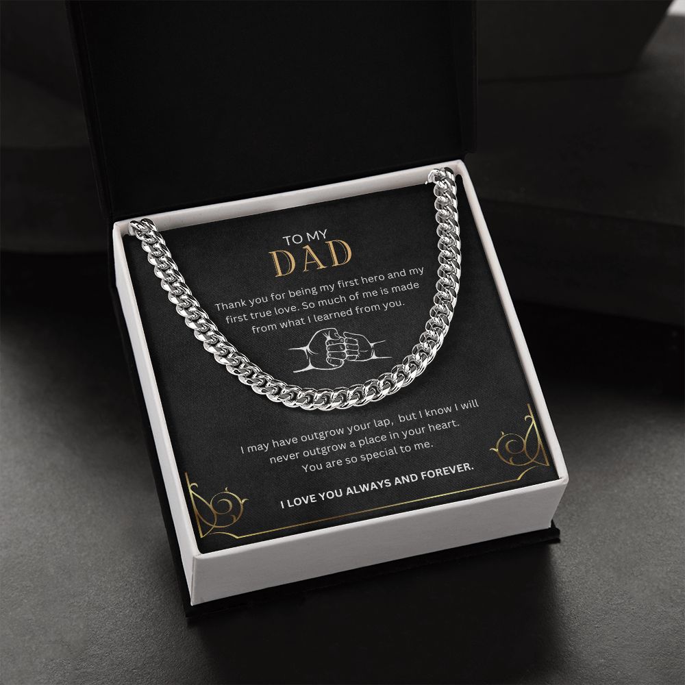 To My Dad | First Hero | Cuban Link Chain