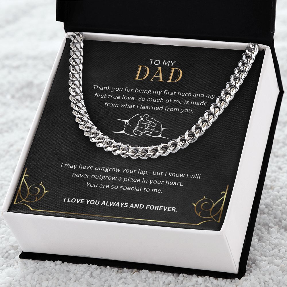 To My Dad | First Hero | Cuban Link Chain
