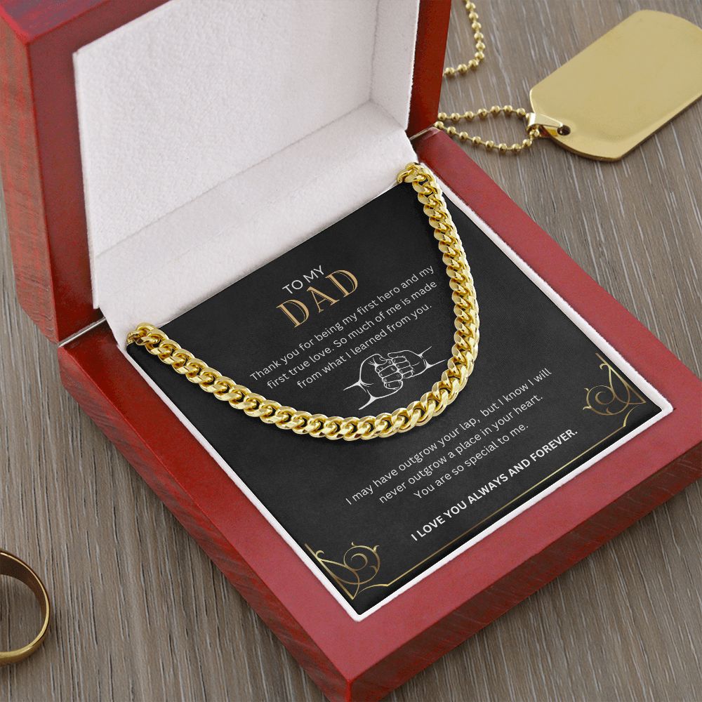 To My Dad | First Hero | Cuban Link Chain