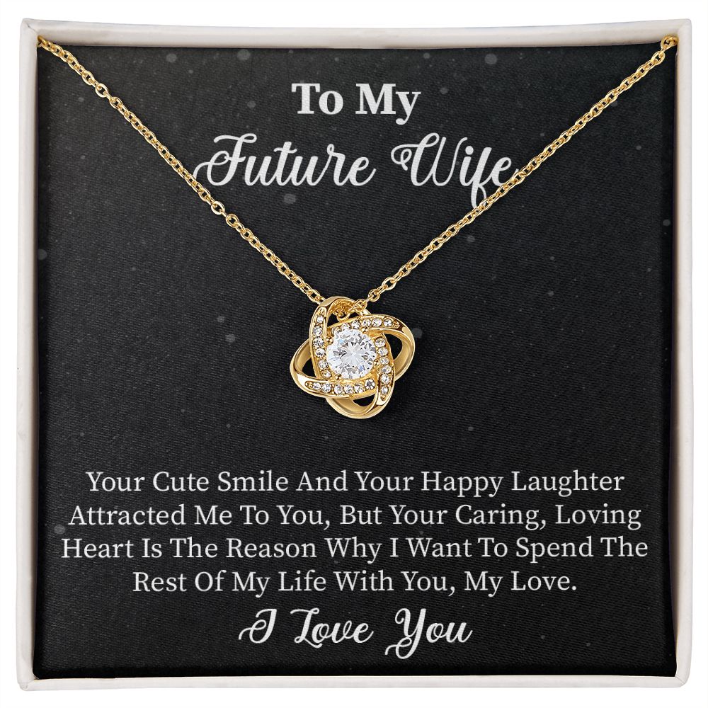 To My Future Wife | Smile | Love Knot Necklace