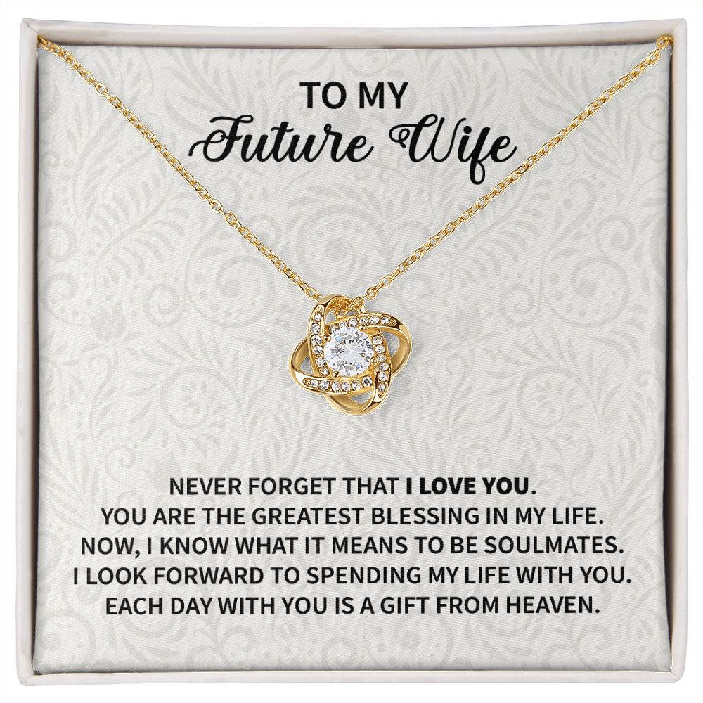 To My Future Wife | Never Forget | Love Knot Necklace