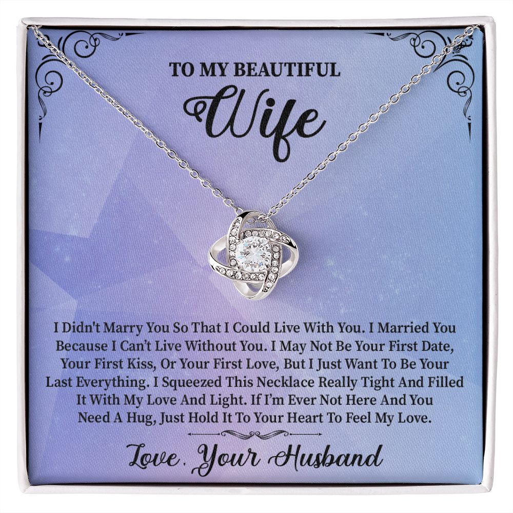 To My Wife | Everything | Love Knot Necklace