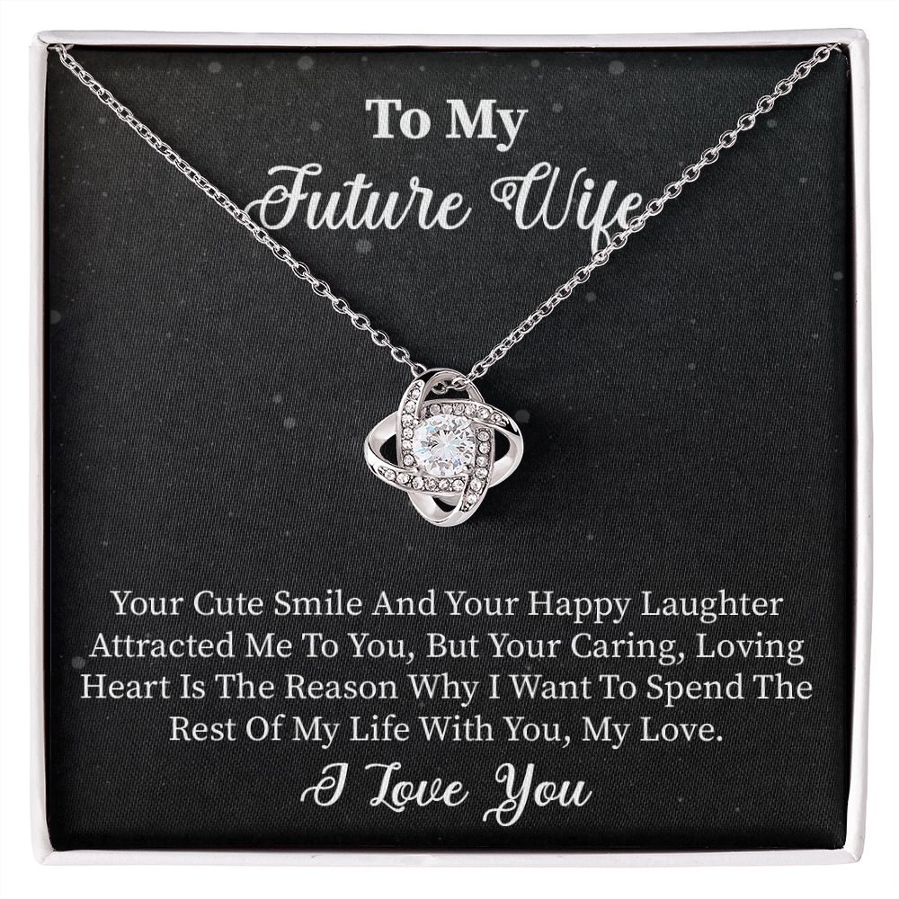 To My Future Wife | Smile | Love Knot Necklace