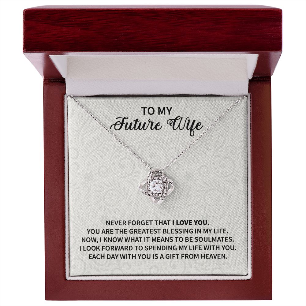 To My Future Wife | Never Forget | Love Knot Necklace