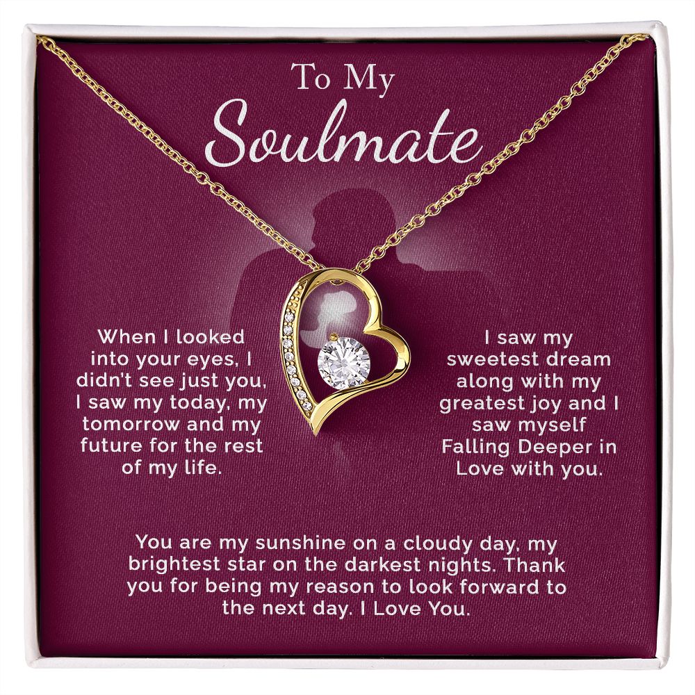 To My Soulmate | Dream | Forever Love Necklace