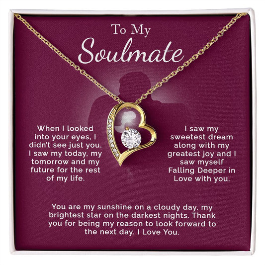 To My Soulmate | Dream | Forever Love Necklace